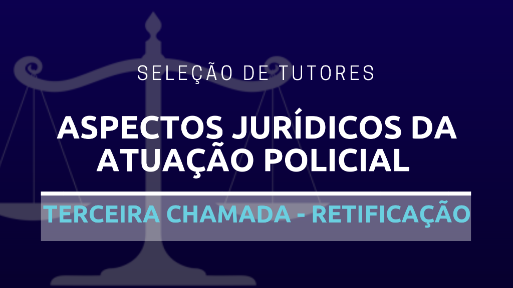Seleção de Tutores - AJAP - 3ªChamada - Retificação.png